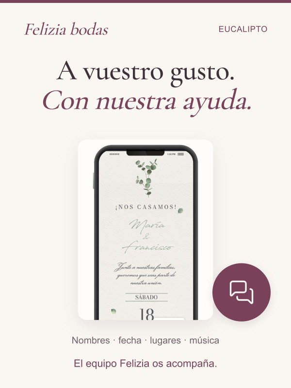 Invitación Eucalipto personalizada con vuestros nombres, fecha, lugares y música, con ayuda del equipo Felizia.