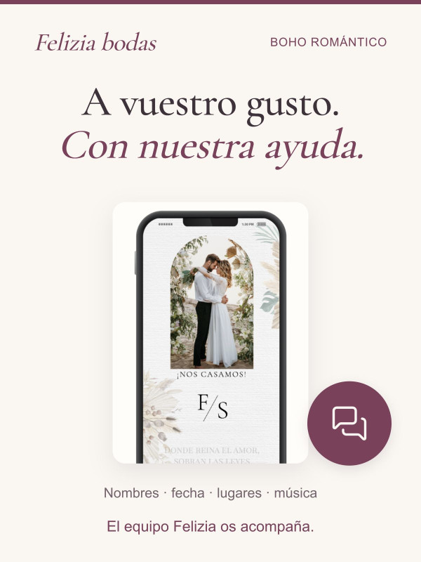 Invitación Boho Romántico personalizada con vuestros nombres, fecha, lugares y música, con ayuda del equipo Felizia.