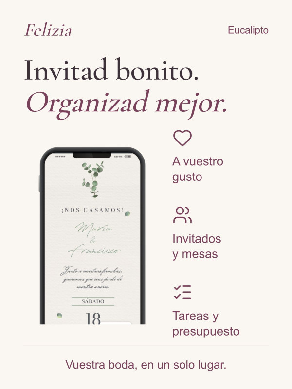 Invitación Eucalipto: diseño personalizado, invitados y mesas, tareas y presupuesto en vuestra área privada Felizia.