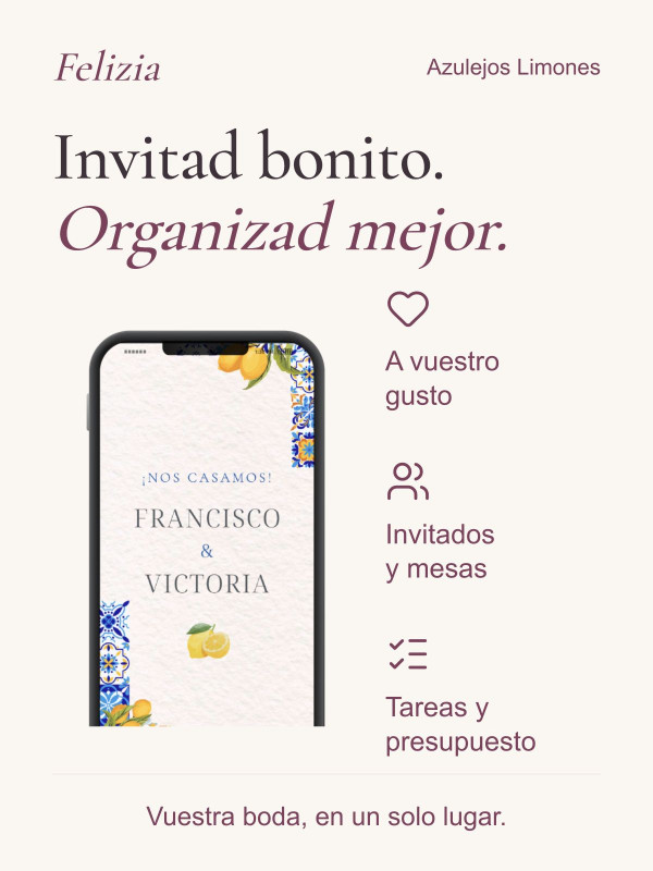 Invitación Azulejos Limones: diseño personalizado, invitados y mesas, tareas y presupuesto en vuestra área privada Felizia.