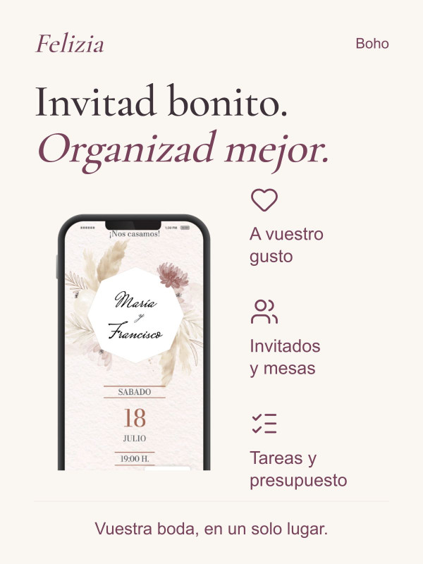 Invitación Boho: diseño personalizado, invitados y mesas, tareas y presupuesto en vuestra área privada Felizia.
